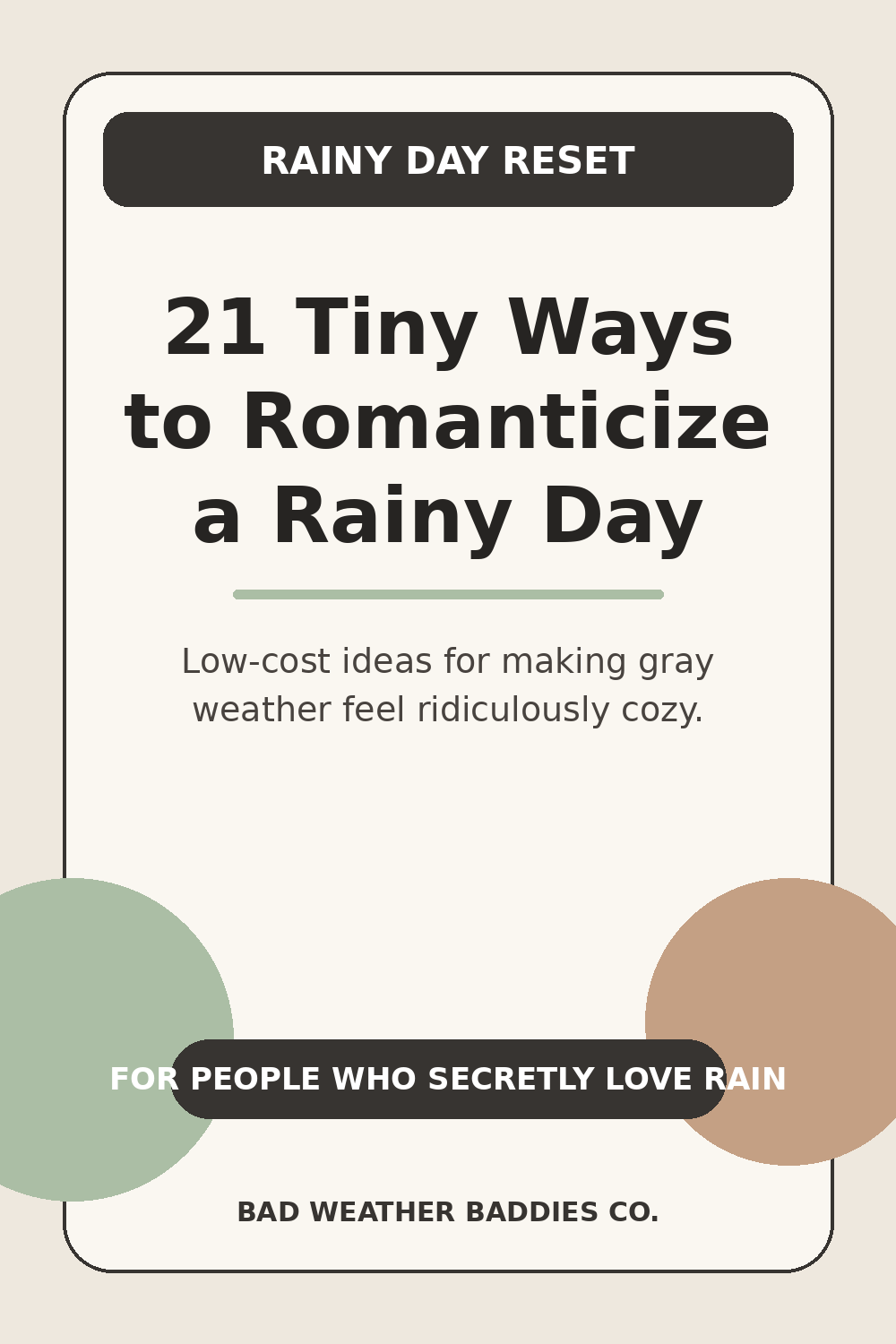 21 Tiny Ways to Romanticize a Rainy Day