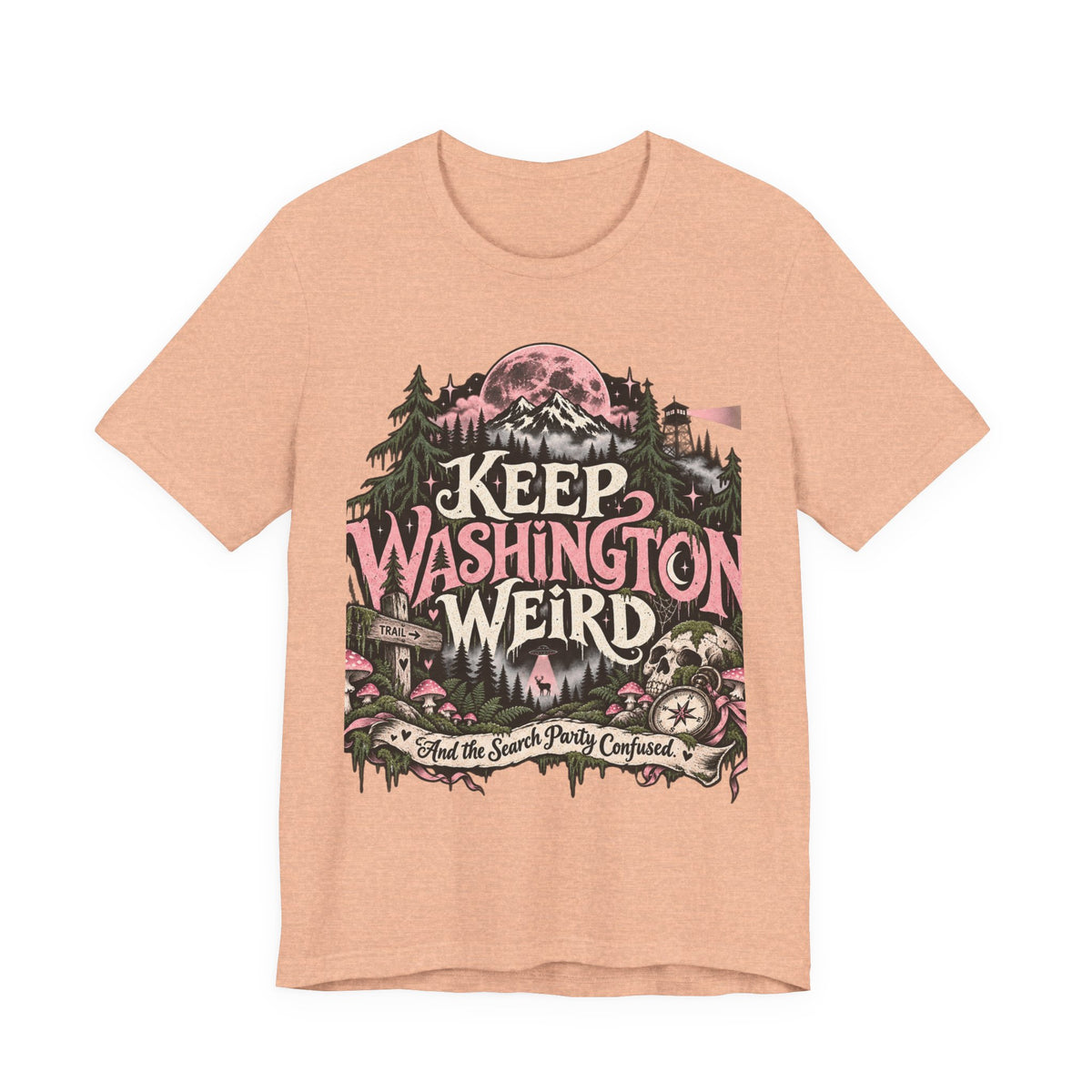 Keep Washington Weird Tee for PNW Cryptid Believers and Forest Wanderers