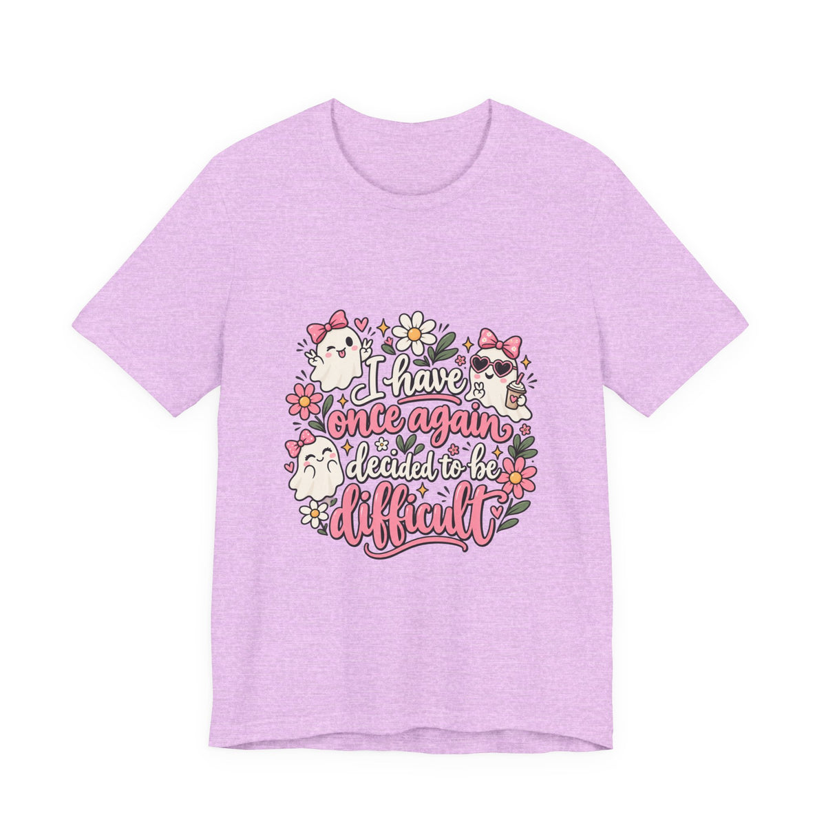 Decided to Be Difficult Ghost Tee