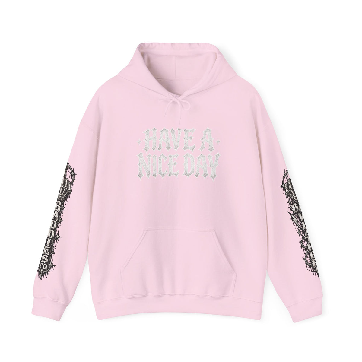 Have a Nice Day Gothic Sleeve Hoodie