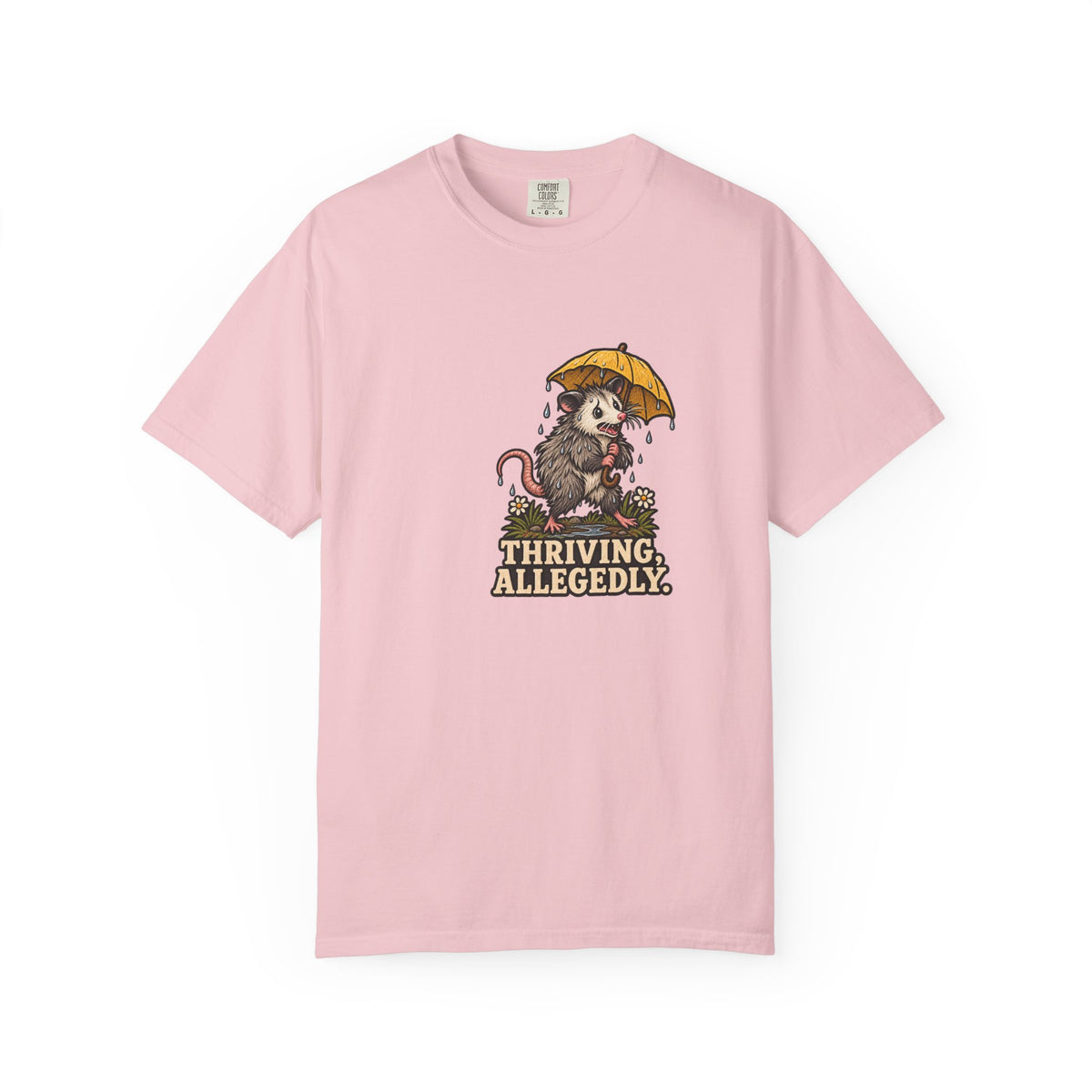 Thriving Allegedly Possum Tee