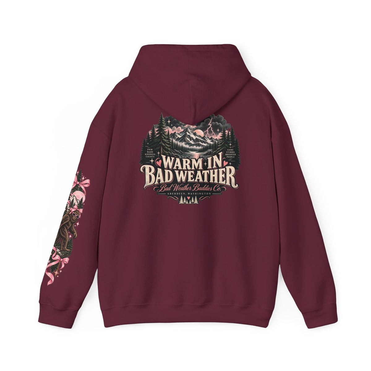 Warm in Bad Weather PNW Hoodie