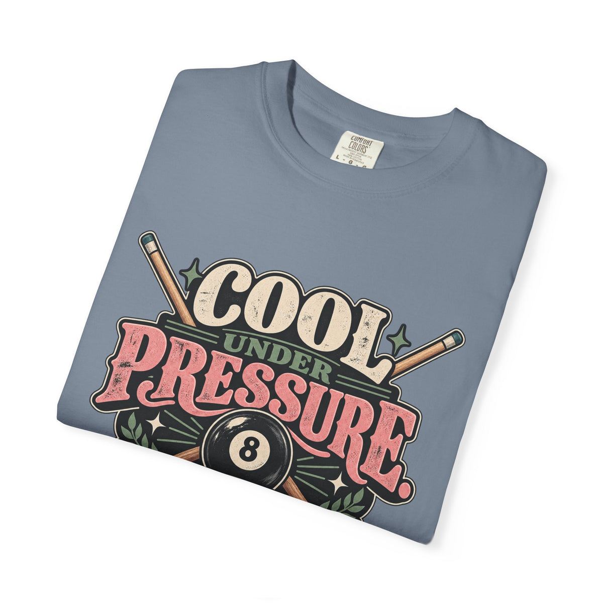 Cool Under Pressure, Deadly With a Cue | Retro Pool T-Shirt