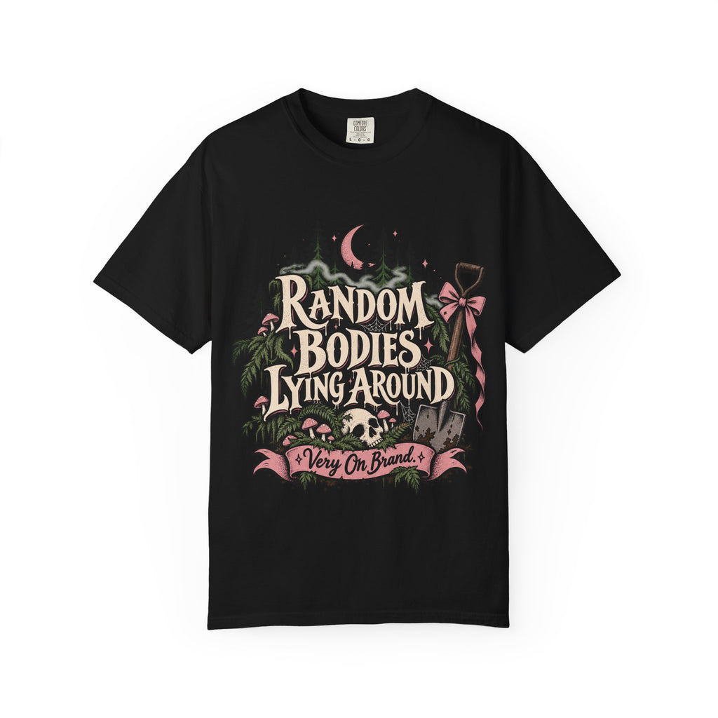 Random Bodies Lying Around Graphic T-Shirt — Dark Humor Halloween Tee