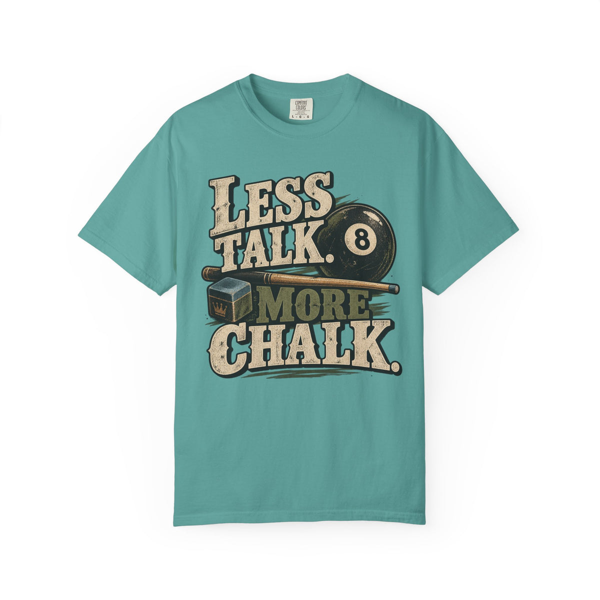 Less Talk, More Chalk Pool T-Shirt | Retro Billiards Graphic Tee