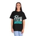 Floss Like a Boss Dental Tee – Cute Dentist, Hygienist & Dental Assistant Shirt