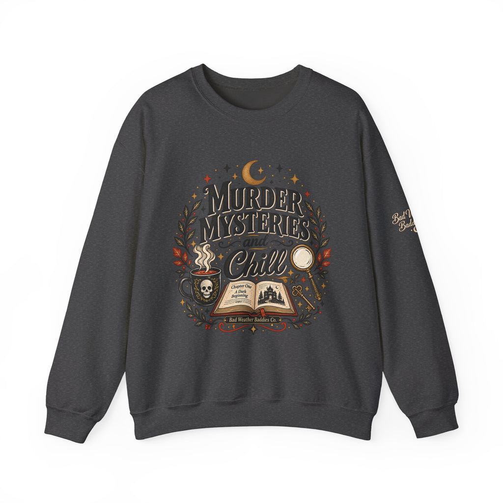 Murder Mysteries & Chill Crewneck Sweatshirt
