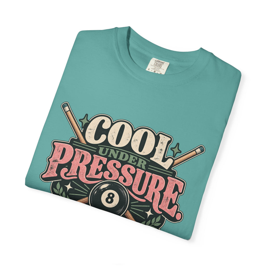 Cool Under Pressure, Deadly With a Cue | Retro Pool T-Shirt