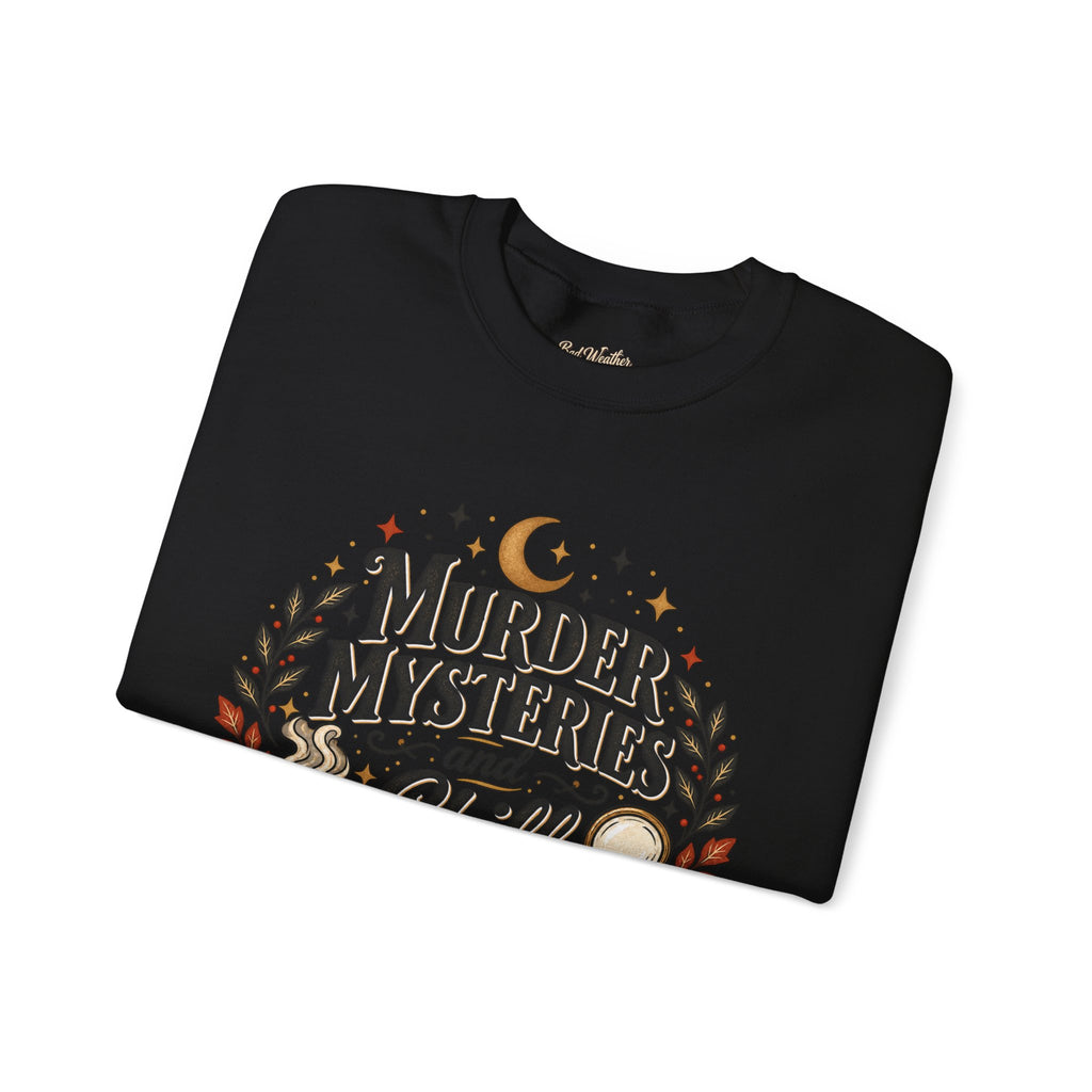 Murder Mysteries & Chill Sweatshirt, True Crime Crewneck, Mystery Lover Gift, Cozy Spooky Sweatshirt, True Crime Fan Gift