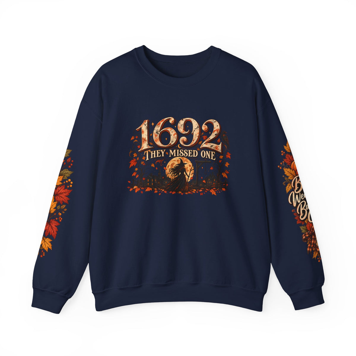 1692 They Missed One Witchy Salem Halloween Crewneck Sweatshirt