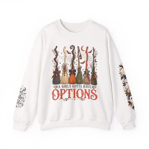 A Girl Gotta Have Options Witchy Halloween Broom Print Crewneck Sweatshirt