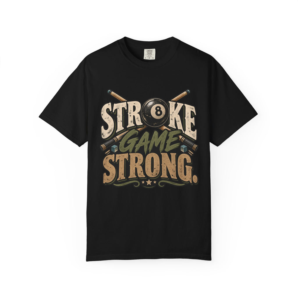 Stroke Game Strong | Retro Pool & Billiards T-Shirt