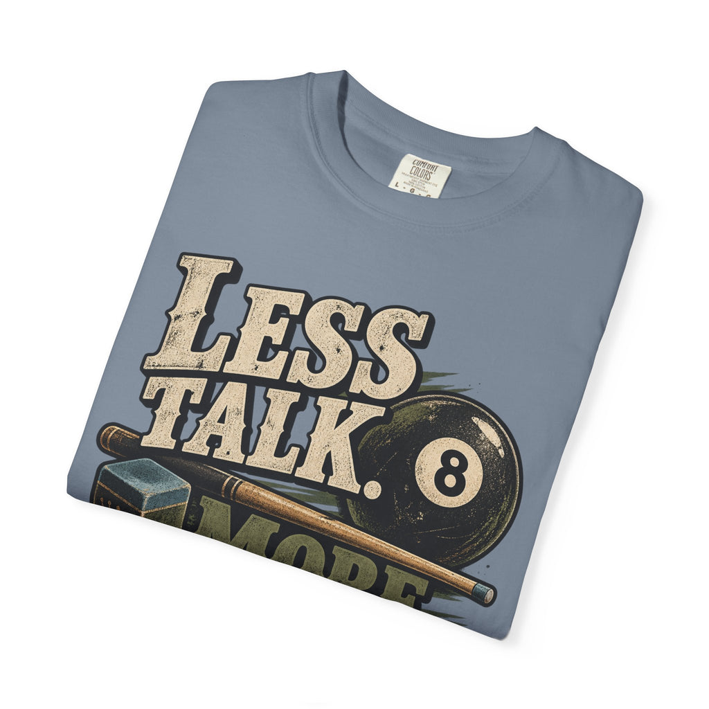 Less Talk, More Chalk Pool T-Shirt | Retro Billiards Graphic Tee