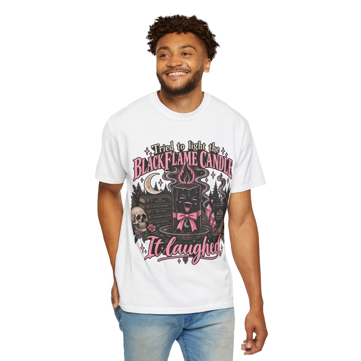 Tried to Light the Black Flame Candle — It Laughed Shirt | Funny Witchy Dating Tee Gothic Coquette Halloween Shirt Bad Weather Baddies Co.™