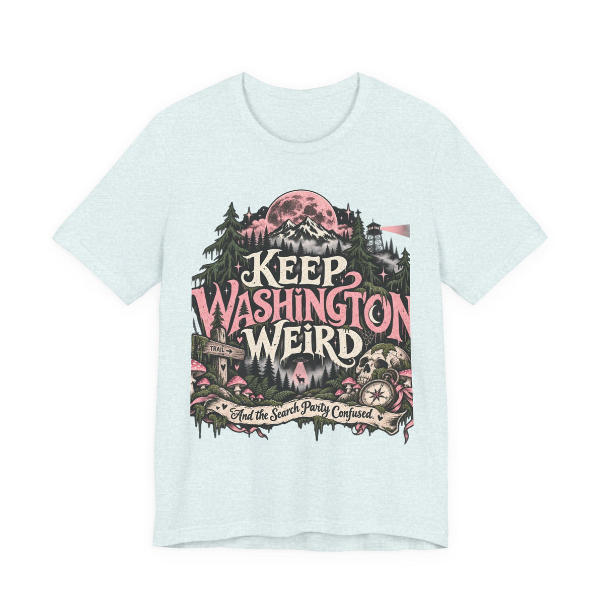 Keep Washington Weird Tee for PNW Cryptid Believers and Forest Wanderers