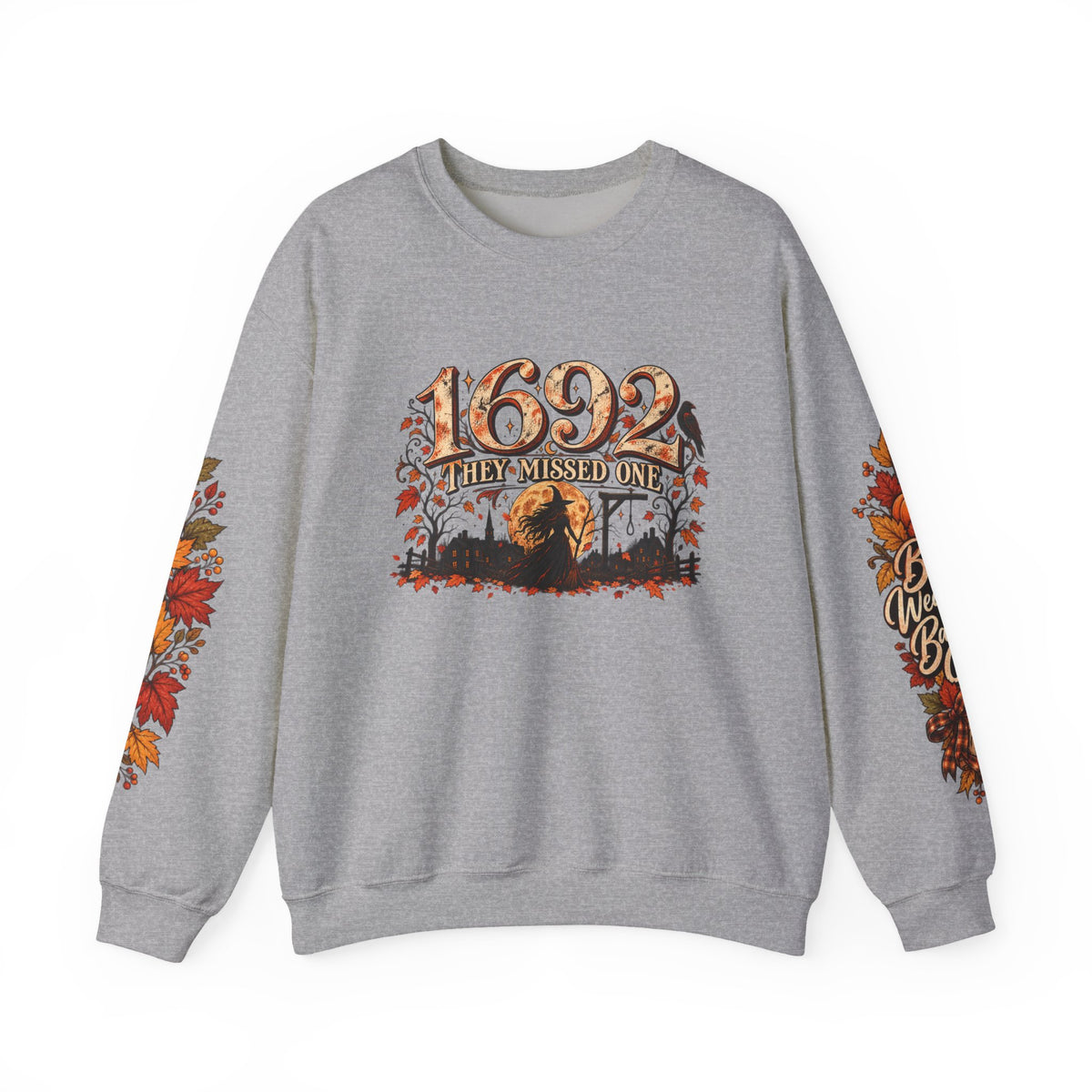 1692 They Missed One Witchy Salem Halloween Crewneck Sweatshirt