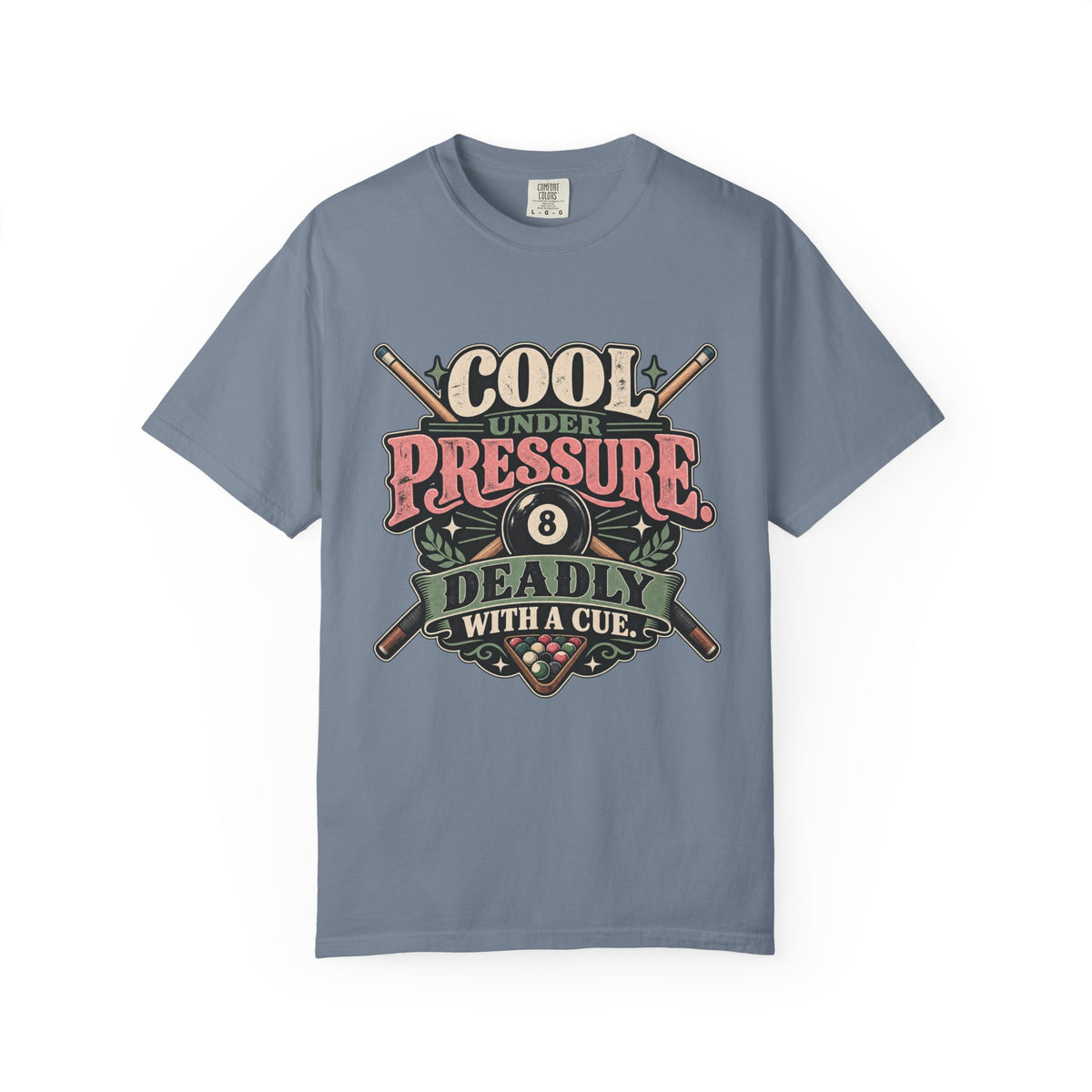 Cool Under Pressure, Deadly With a Cue | Retro Pool T-Shirt
