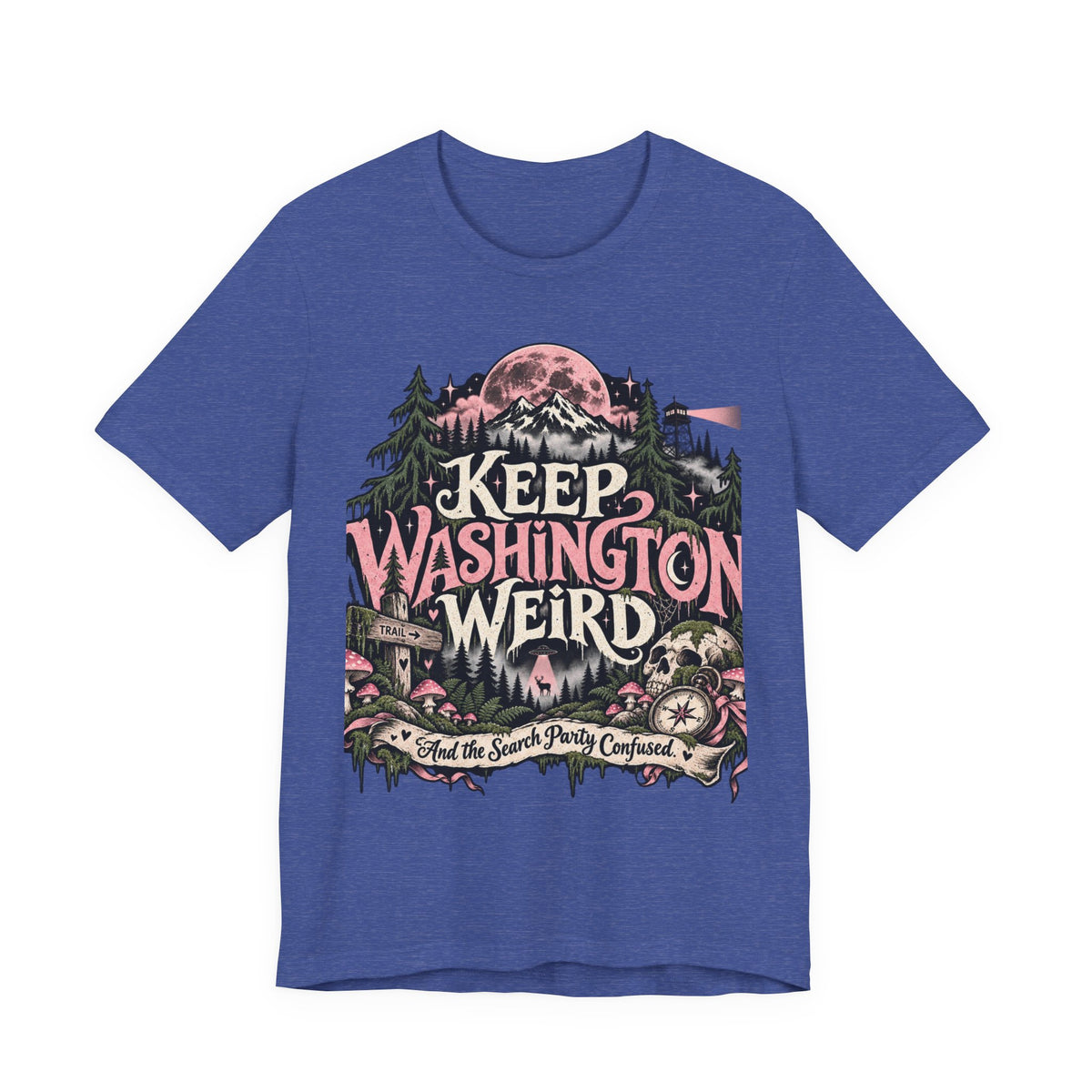 Keep Washington Weird Tee for PNW Cryptid Believers and Forest Wanderers