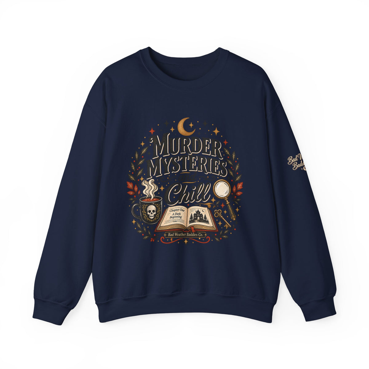 Murder Mysteries & Chill Crewneck Sweatshirt