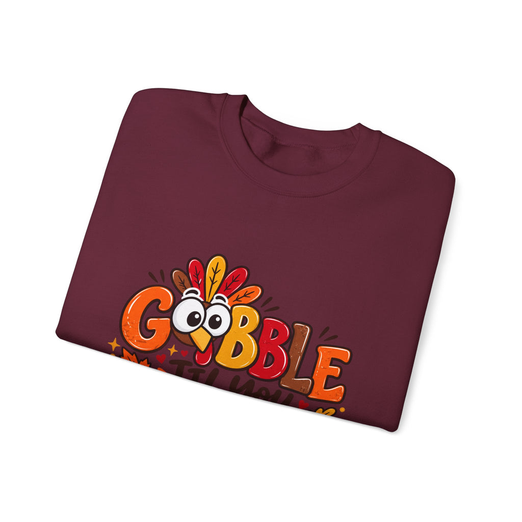 Gobble Till You Wobble Thanksgiving Turkey Unisex Crewneck Sweatshirt