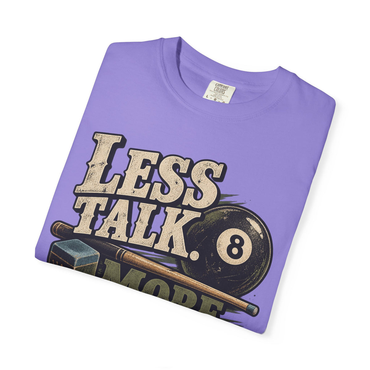 Less Talk, More Chalk Pool T-Shirt | Retro Billiards Graphic Tee