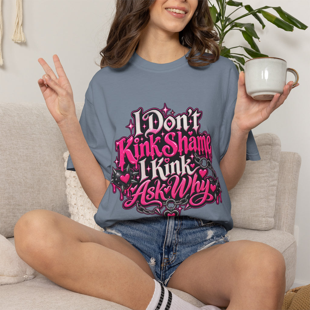 I Don’t Kink Shame, I Kink Ask Why