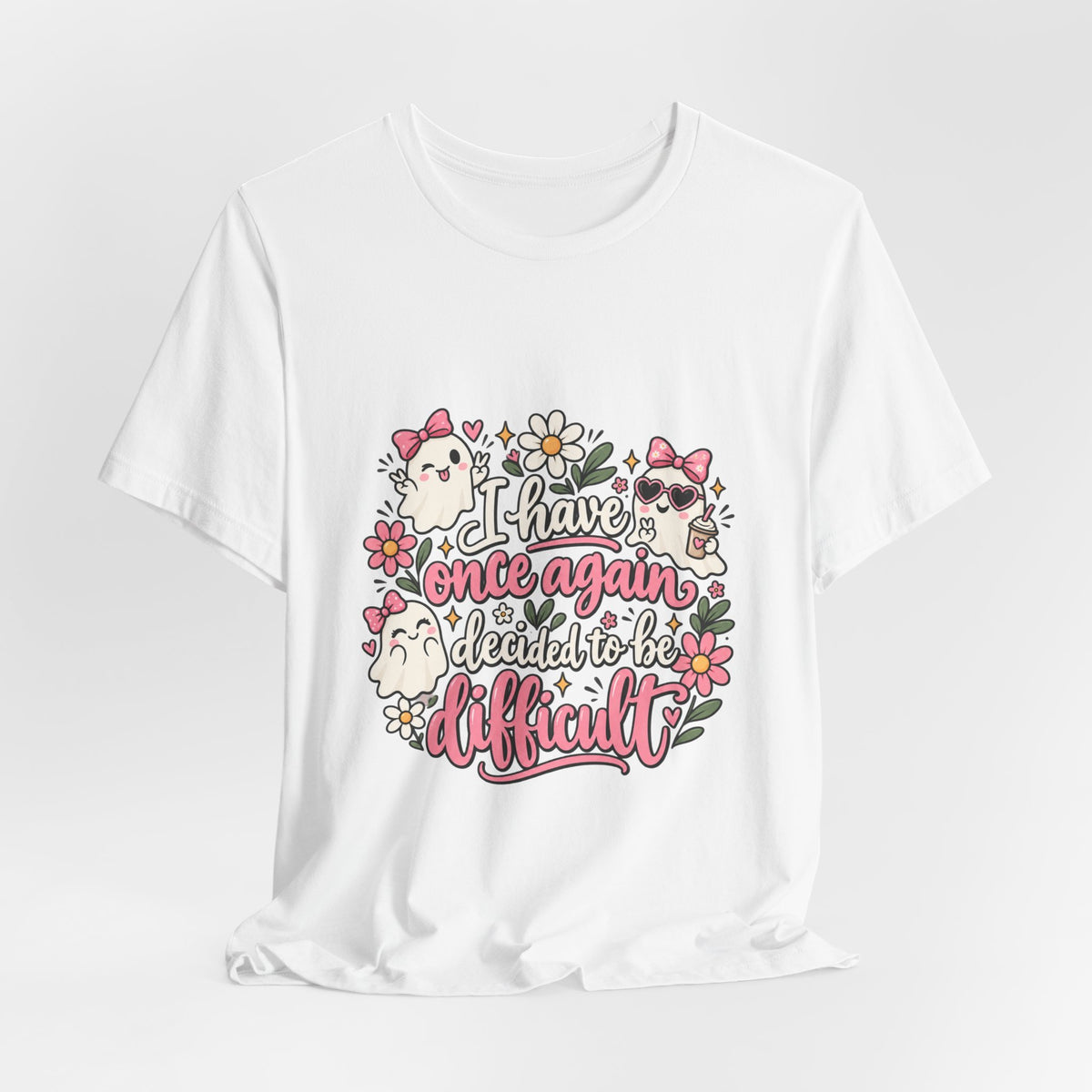 Decided to Be Difficult Ghost Tee