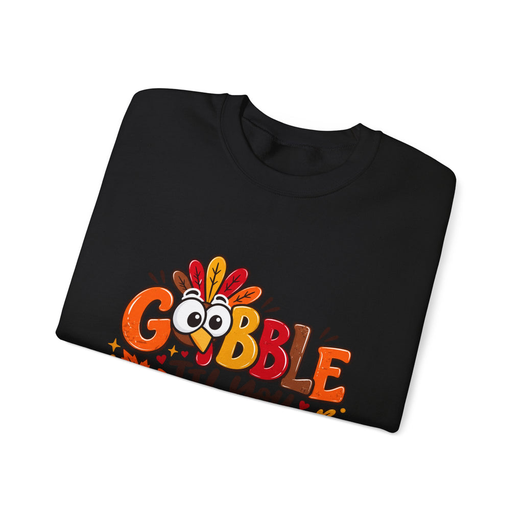 Gobble Till You Wobble Thanksgiving Turkey Unisex Crewneck Sweatshirt