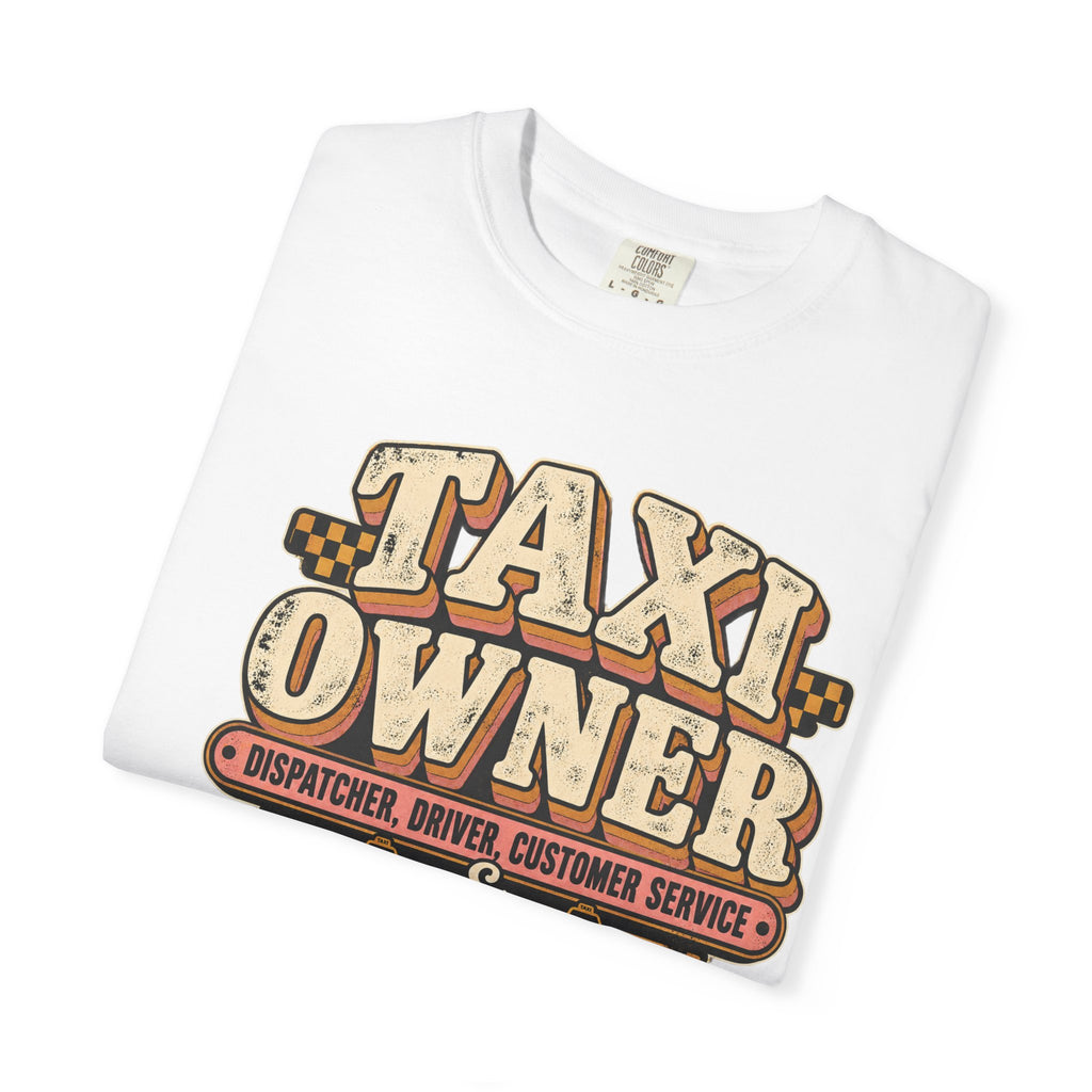 Taxi Owner Professional Problem Solver Dispatcher Driver Shirt