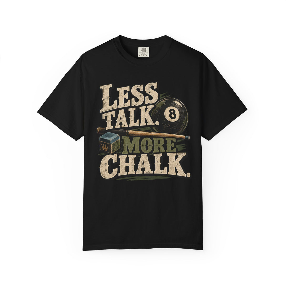 Less Talk, More Chalk Pool T-Shirt | Retro Billiards Graphic Tee