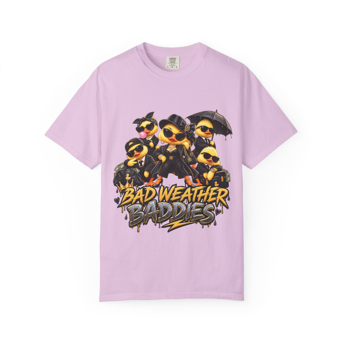 Bad Weather Baddies PNW Duck Tee