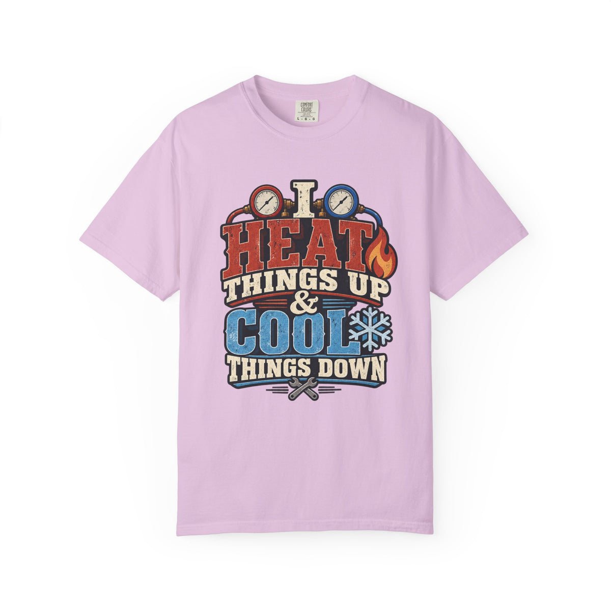 HVAC Hottie — Heat Things Up & Cool Things Down Tee