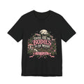 There Are No Bodies In The Woods Black Gothic Forest Graphic Tee