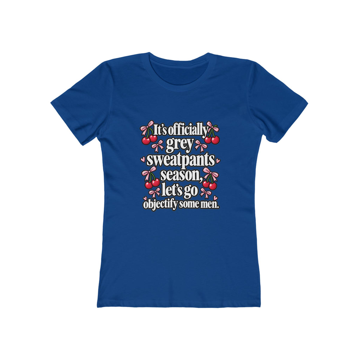 Womens Grey Sweatpants Season Funny Cherry Coquette Boyfriend Tee Shirt