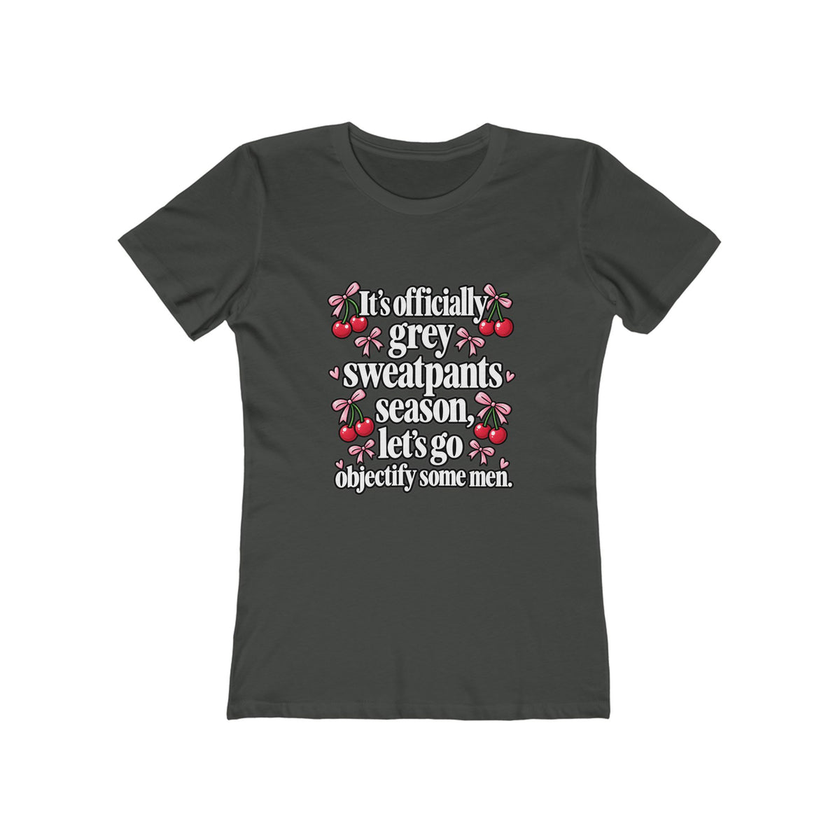 Womens Grey Sweatpants Season Funny Cherry Coquette Boyfriend Tee Shirt