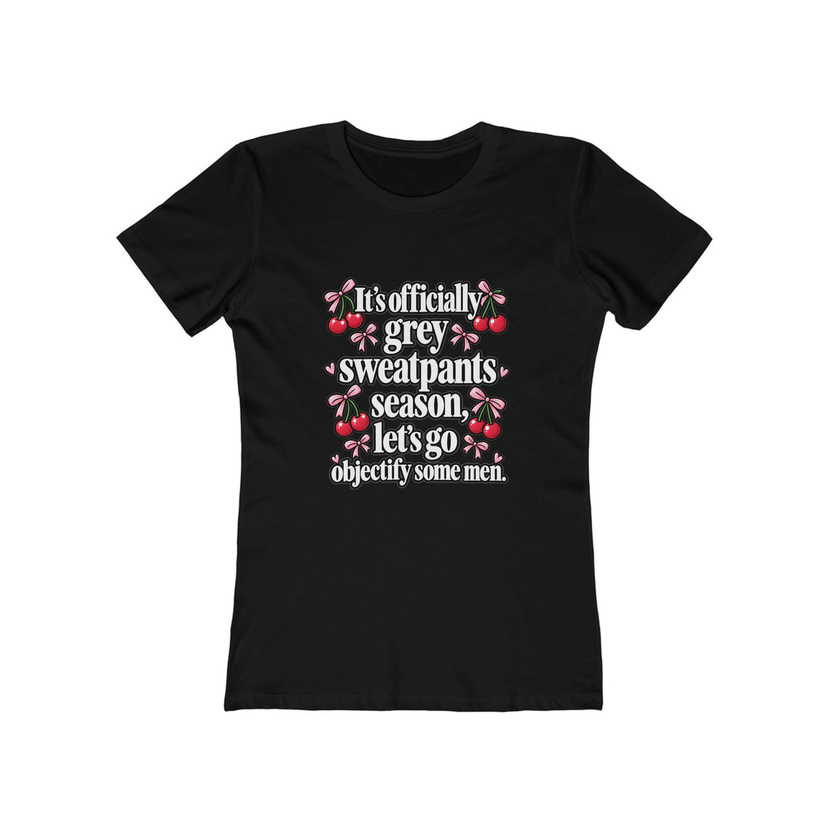 Womens Grey Sweatpants Season Funny Cherry Coquette Boyfriend Tee Shirt