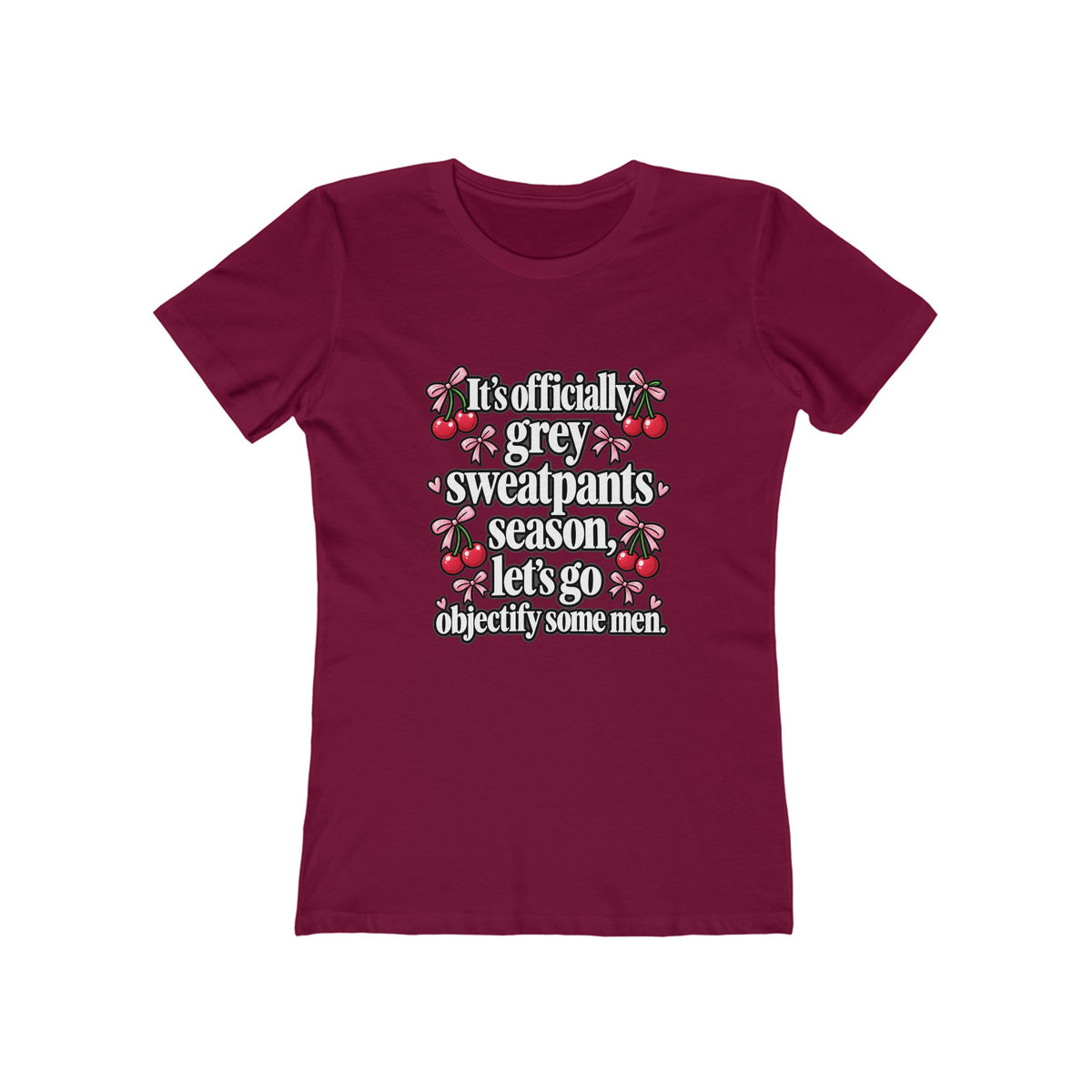 Womens Grey Sweatpants Season Funny Cherry Coquette Boyfriend Tee Shirt