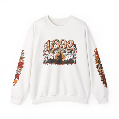 1692 They Missed One Witchy Salem Halloween Crewneck Sweatshirt
