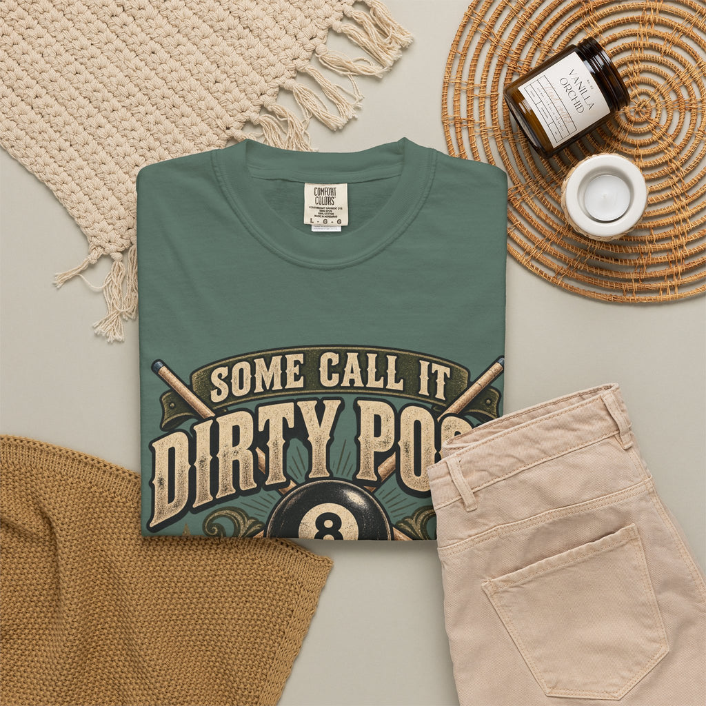 Some Call It Dirty Pool, I Call It Strategy | Retro Billiards T-Shirt