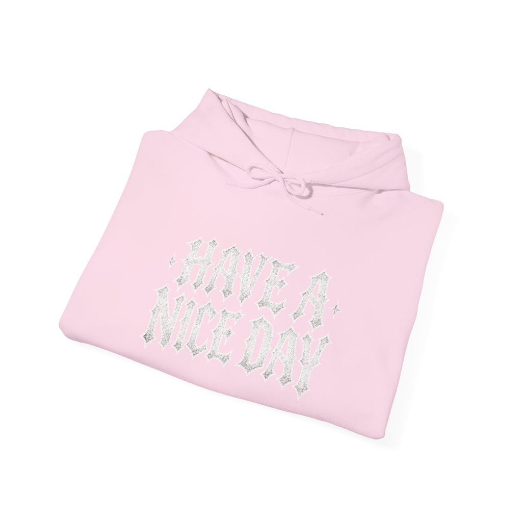 Have a Nice Day Gothic Sleeve Hoodie