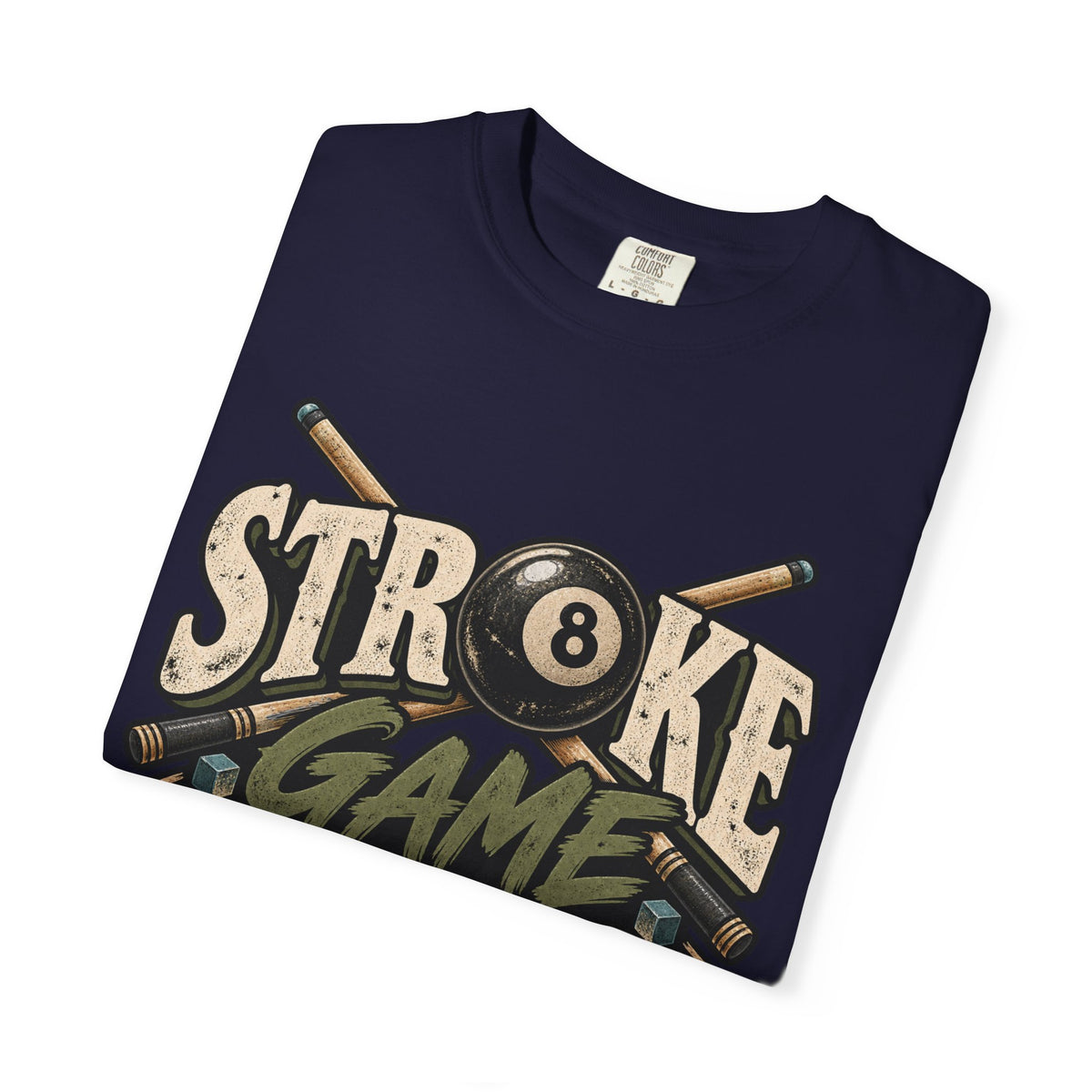 Stroke Game Strong | Retro Pool & Billiards T-Shirt