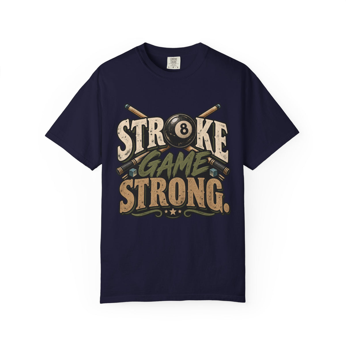 Stroke Game Strong | Retro Pool & Billiards T-Shirt