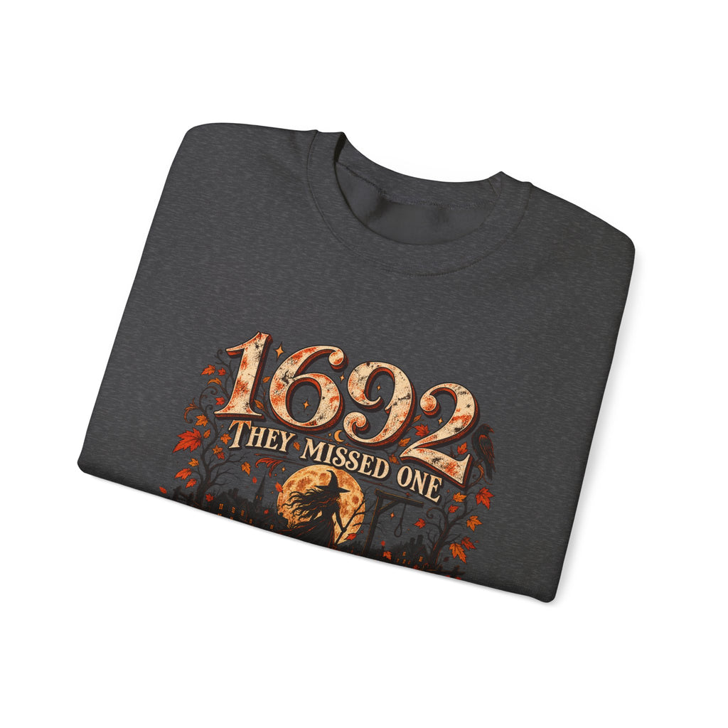 1692 They Missed One Witchy Salem Halloween Crewneck Sweatshirt
