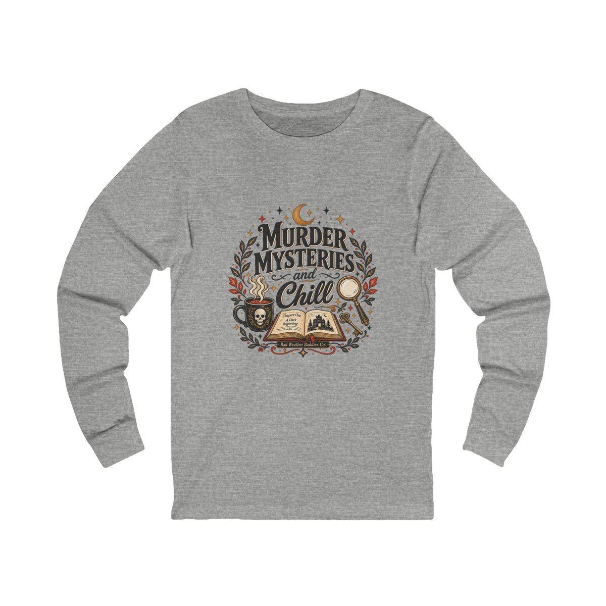 Murder Mysteries & Chill Long Sleeve