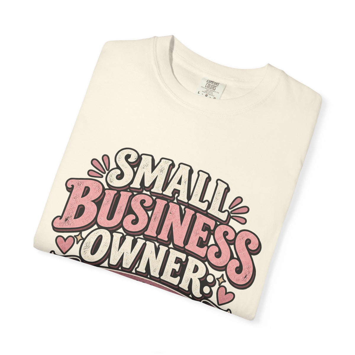 Small Business Owner Shirt – Because Apparently I Hate Free Time Tee