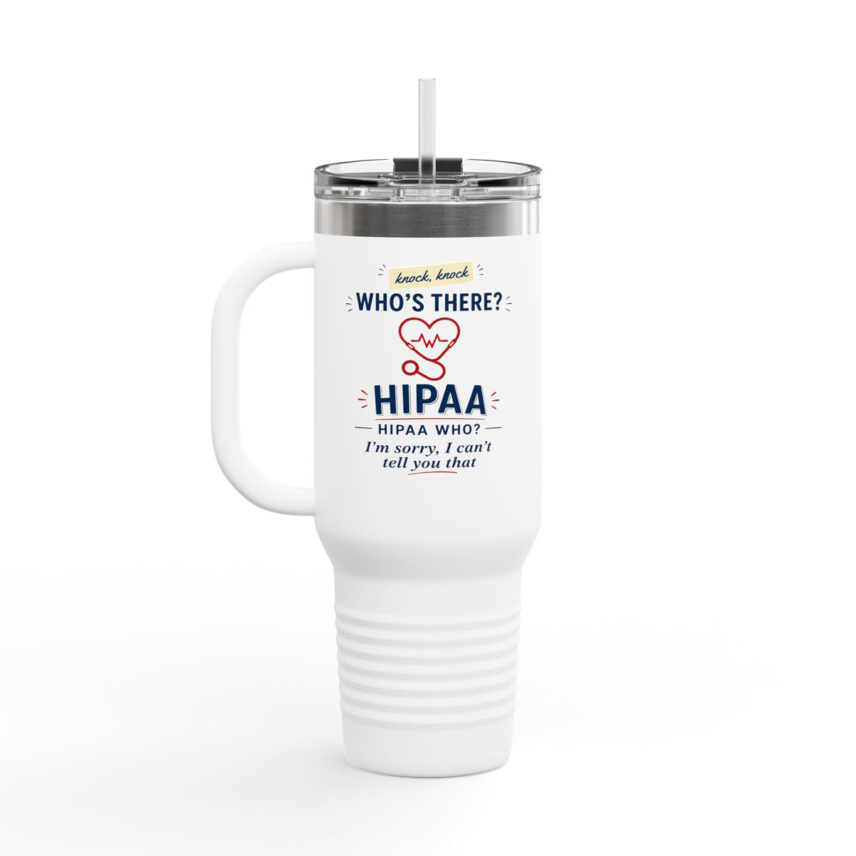 Funny HIPAA Tumbler 20oz | Healthcare Worker Gift | Nurse & Medical Assistant Cup | HIPAA Humor Travel Mug Insulated Travel Mug, 40oz