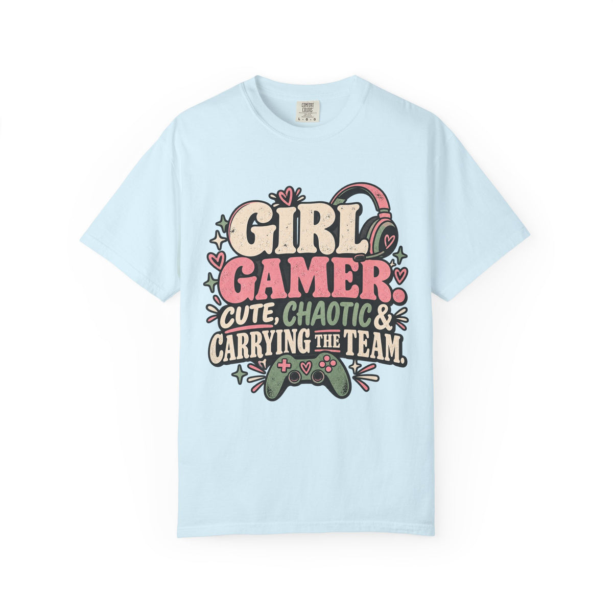 Girl Gamer Cute Chaotic & Carrying the Team | Retro Gaming T-Shirt