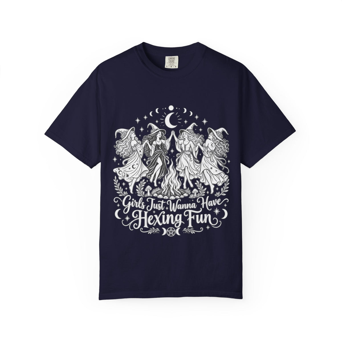 Girls Just Wanna Have Hexing Fun Tee
