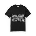 Serial Killer Documentaries and Chill Comfort Colors Tee