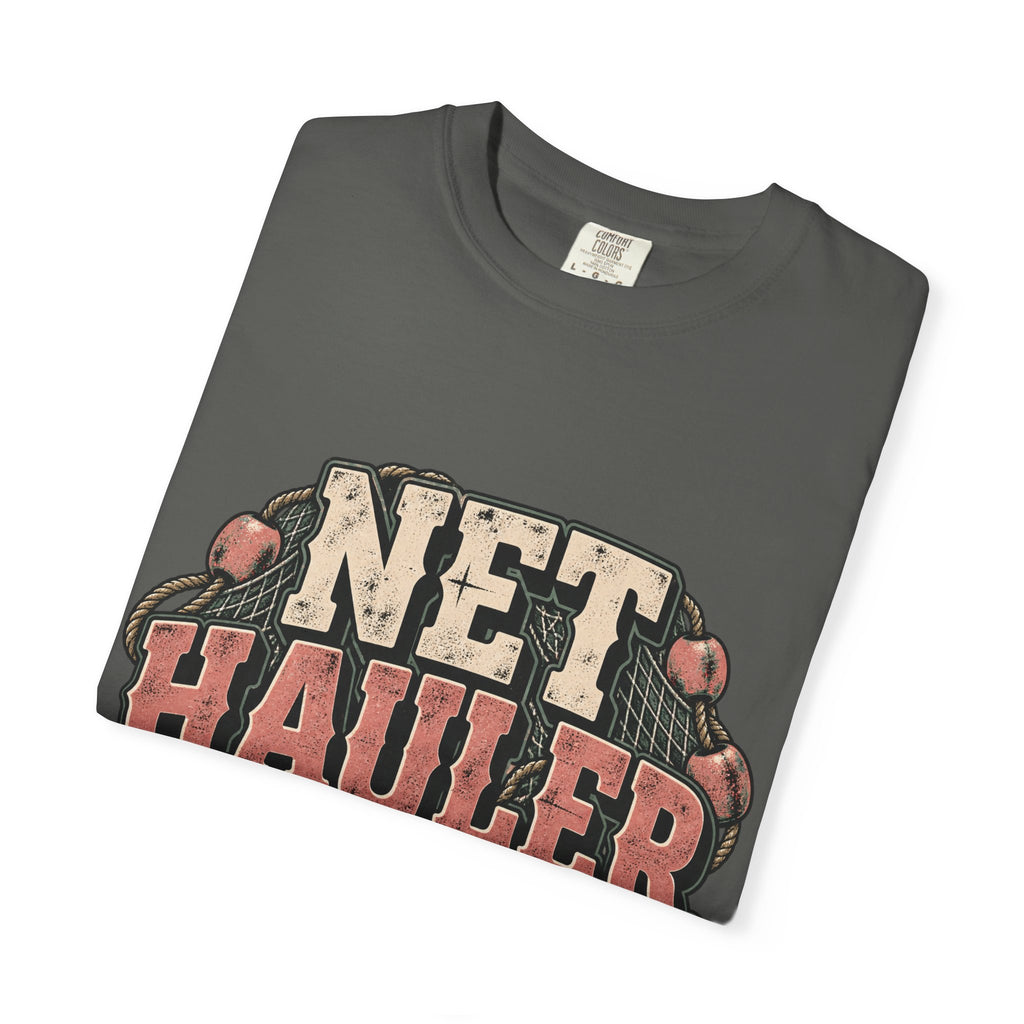 Net Hauler — Strong Back, Bad Ideas Tee